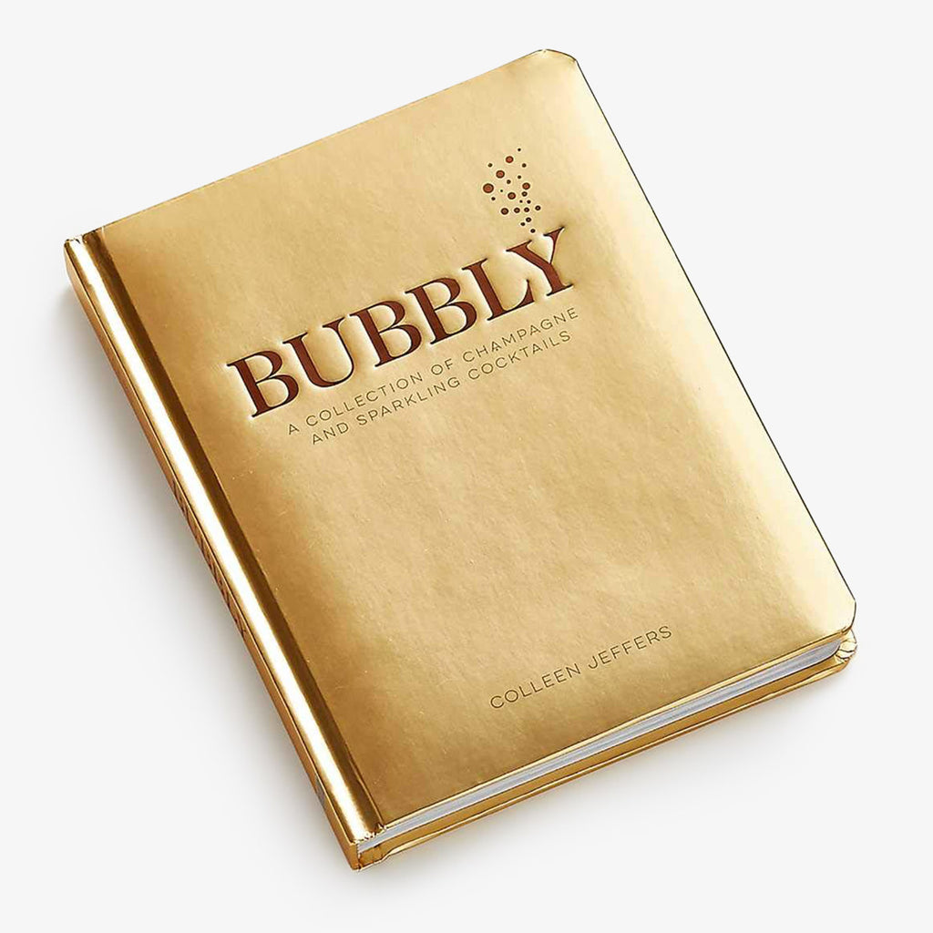Bubbly: A Collection of Champagne & Sparkling Cocktails Book